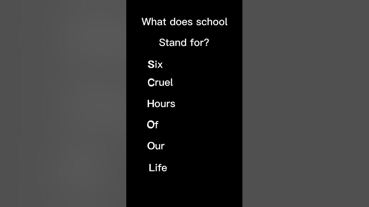 What Does School Stand For shorts memes YouTube what-does-school-stand-for-shorts-memes-youtube