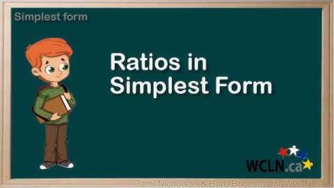 WCLN - Ratios in Simplest Form