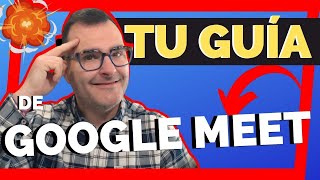 GOOGLE MEET  Tutorial 2023