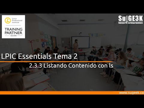 LPIC Essentials Tema 2 - 2.3.3: Listando Contenido con ls