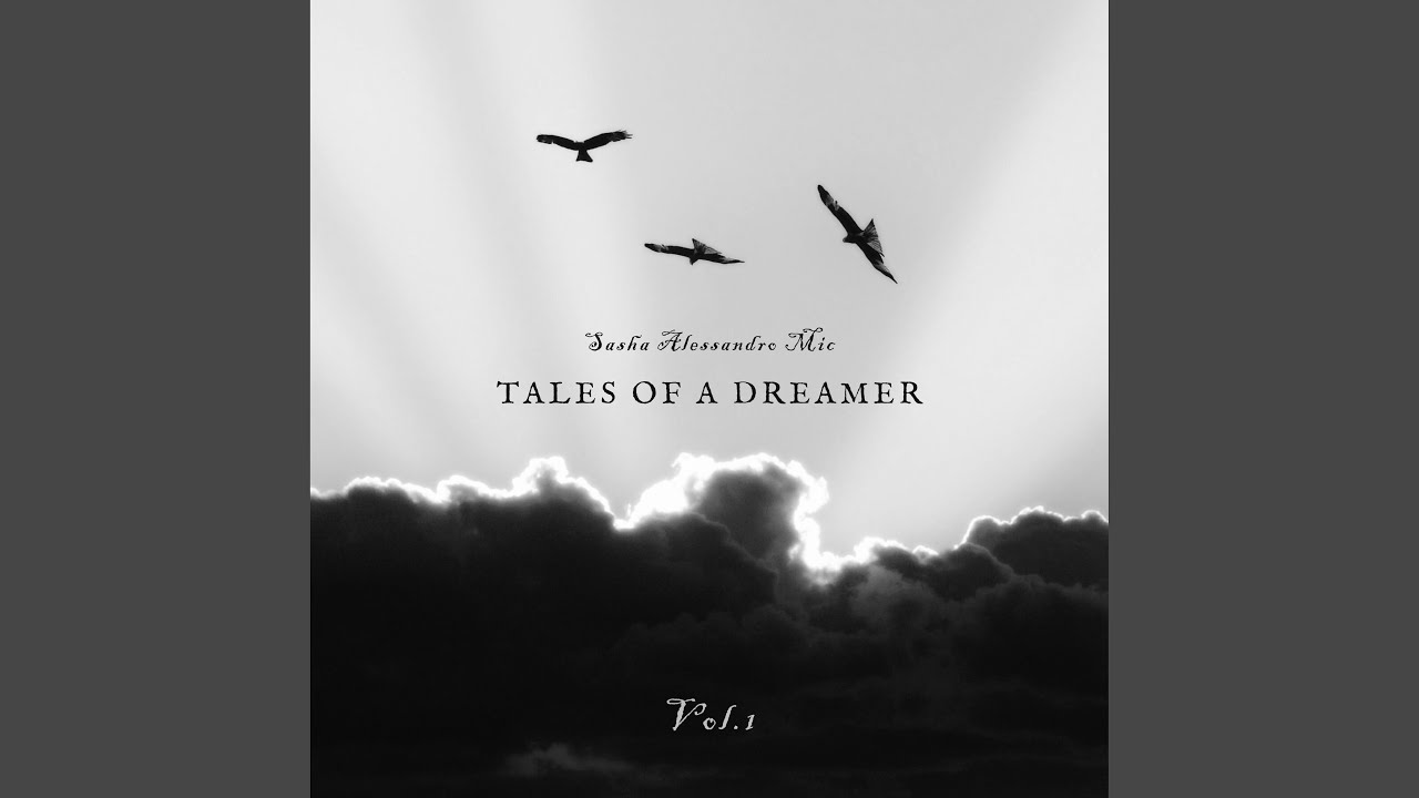 Nostalgic Memories (Tales Of A Dreamer Vol.1)