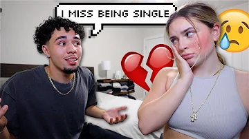 TELLING MY GIRLFRIEND "I MISS BEING SINGLE" *GETS HEATED*