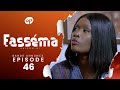 FASSÉMA Saison 1 Épisode 46 : Bande-Annonce - Le Divorce, Malédiction ou Solution ? 💍