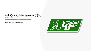 SAP | Quality Management (QM) | Step 06: Post Goods Issue | Windows OS