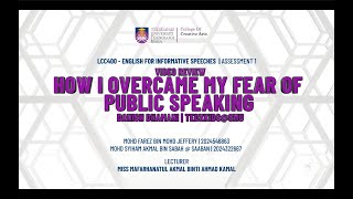 LCC400   ENGLISH FOR INFORMATIVE SPEECHES ASSESSMENT 1   FAREZ & SYIHAM