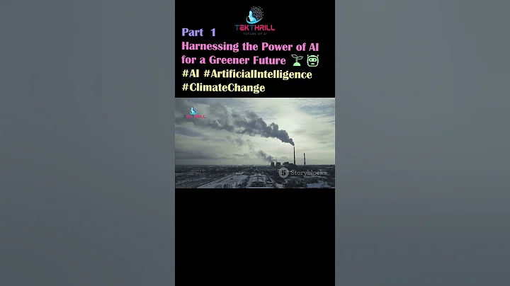 Harnessing the Power of AI for a Greener Future 🌱🤖 #AI #ArtificialIntelligence #ClimateChange Part 1