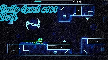 Daily Level #164 (all coins) "Bork by Fault" - Geometry Dash 2.1 | JauzG