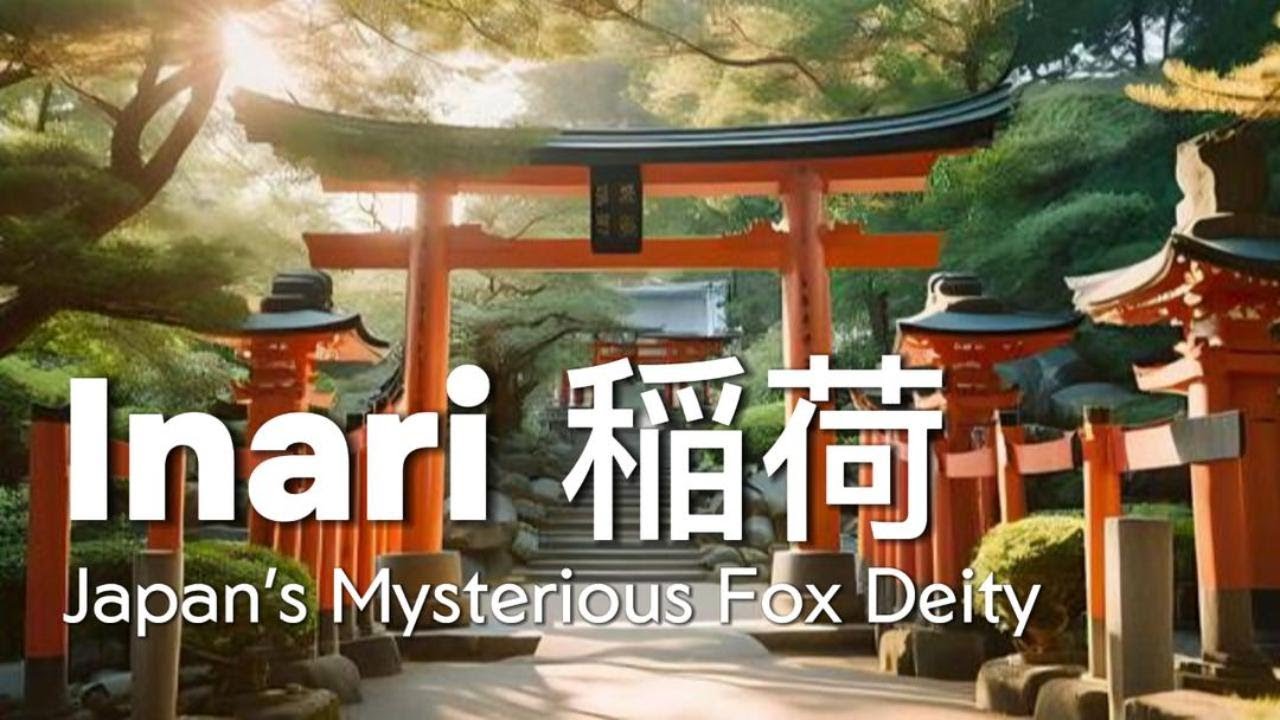 Inari: Japan’s Mysterious Fox Deity | Myth, Shrine