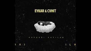 EYKAR & CVHIT - KAPANDI KAPILAR ( Prod by. nathan & KF )