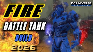 DCUO Best Fire Battle Tank Build 2026