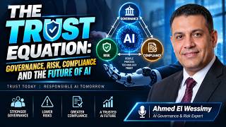 The Trust Equation: Governance, Risk, Compliance and the Future of AI