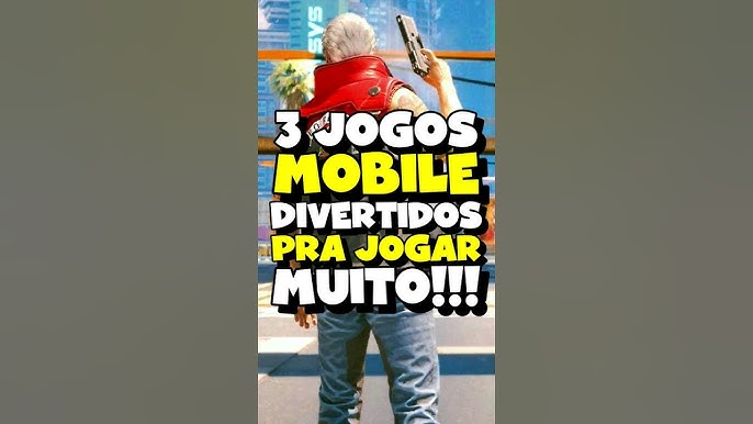 3 JOGOS MOBILE DIVERTIDOS PRA JOGAR MUITO! 