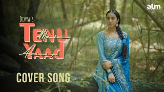 Main Tenu Yaad Awaangi | Divya Sharma | Cover Punjabi Song | Romantic | Original - Surinder Kaur