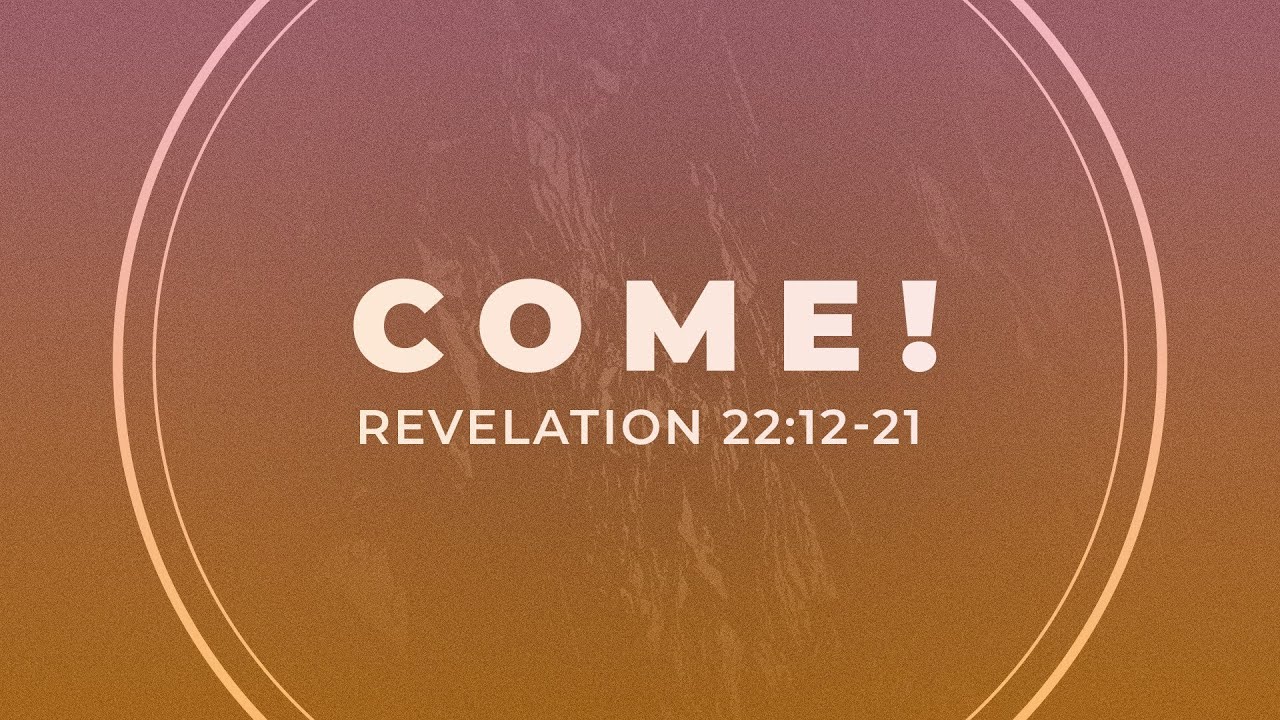 sunday-sermon-july-16-2023-revelation-22-12-21-youtube