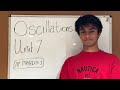 Oscillations Unit 7 Full Review - AP Physics 1
