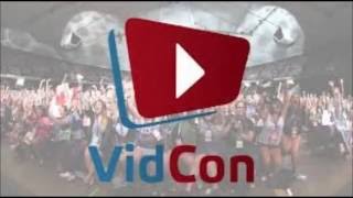 WHAT IS VIDCON  |VIDCON 2016|