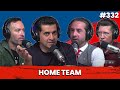 Home Team | PBD Podcast | Ep. 332