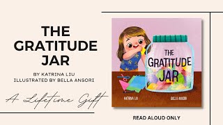 ✨The Gratitude Jar | By Katrina Liu (Read Aloud Only) Wealth