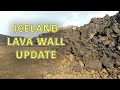 The Iceland Lava Wall is Almost Finished. Close up photos and a video of the construction