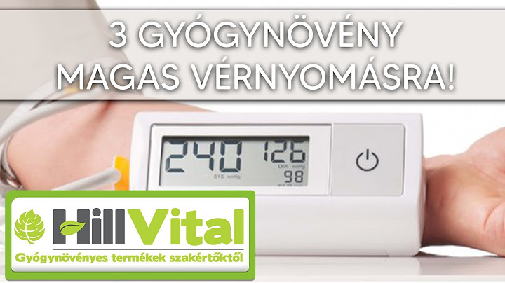 3 nagyszerű gyógynövény magas vérnyomásra! - HillVital