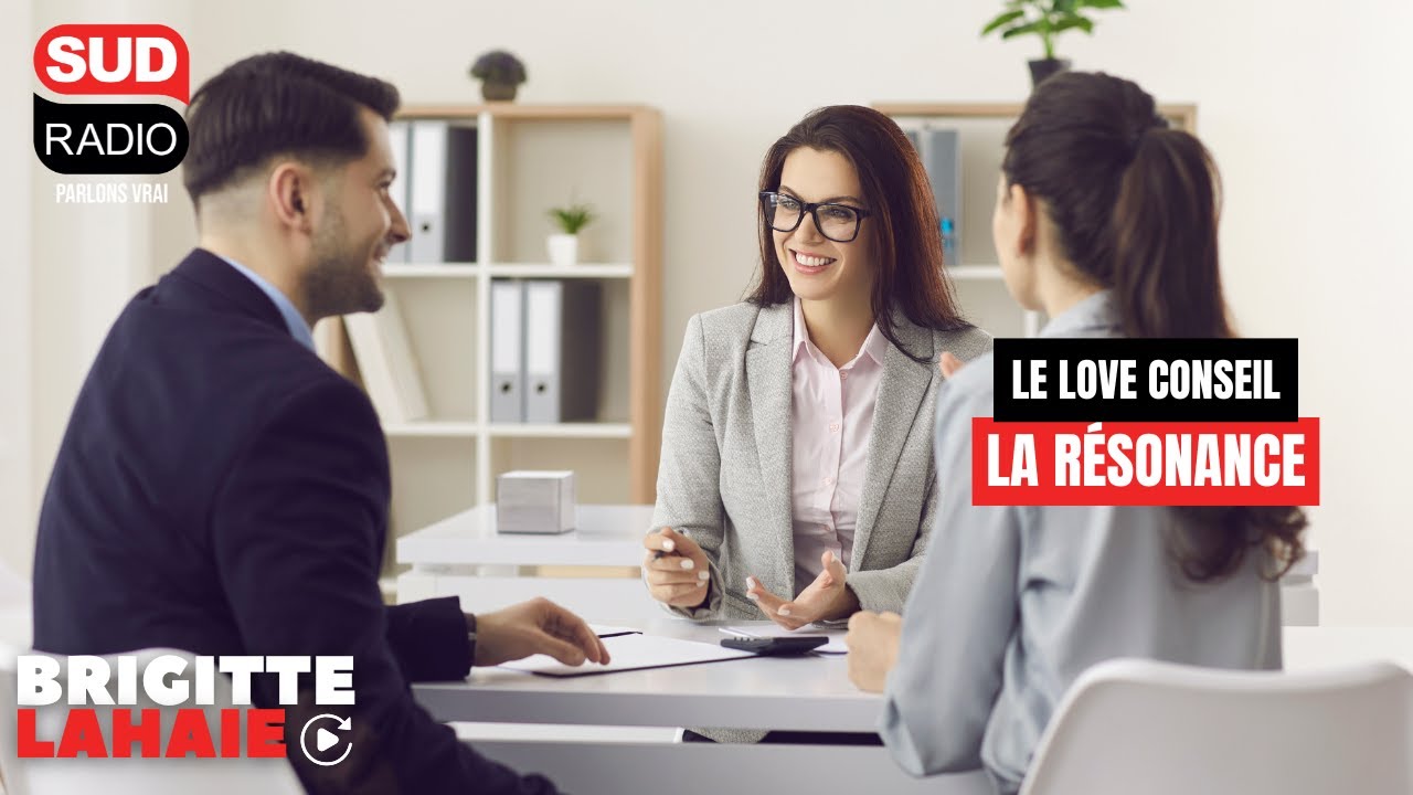 Love conseil - La résonance