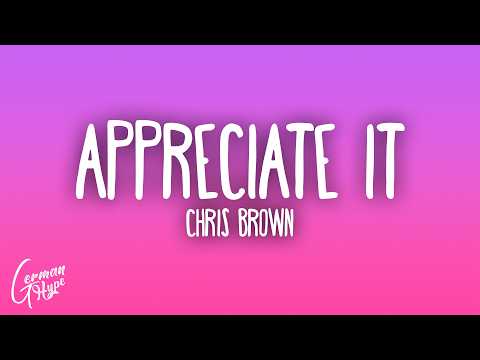 Chris Brown - Appreciate It