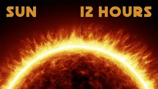 Sound of Sun | 12 Hours Space of Ambient Sounds