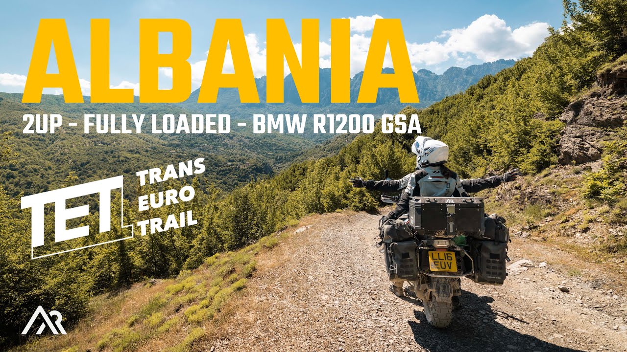 We rode the TRANS EURO TRAIL (TET) 2up and fully loaded in ALBANIA!! (plus the most EPIC hike ever)