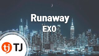 [TJ노래방] Runaway - EXO / TJ Karaoke
