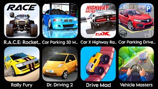 R.A.C.E: Rocket.,Car Parking 3DM.,Car X Highway Ra.,Rally Fury,Dr. Driving 2,DriveMad,VehicleMasters screenshot 2