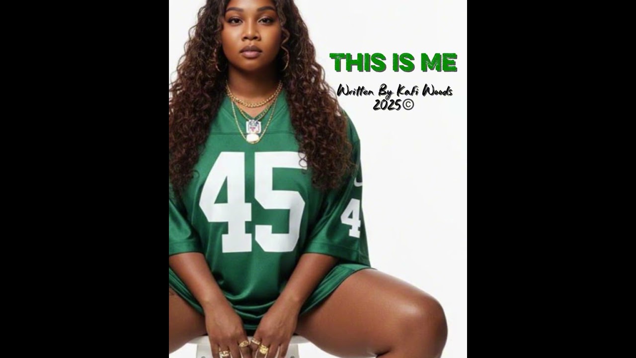 THIS IS ME Written by: Kafi Woods