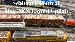 Seaboard Central - May 2026 Layout Update 