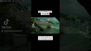 Incrível Meteoro em Portugal e Espanha #universonews #meteoro #meteor #video #viral #youtubeshorts