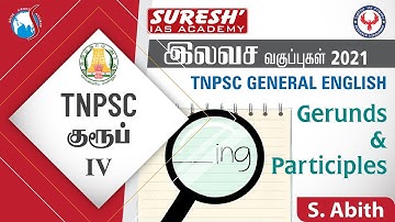 TNPSC | Group- IV | Free Class | English | Gerunds & Participles | Abith | Suresh IAS Academy