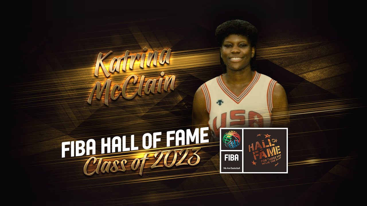 Katrina McClain Induction Speech | FIBA Hall of Fame Class of 2023
