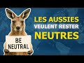Les Australiens veulent s’émanciper des États-Unis : plaidoyer pour la neutralité