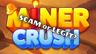 هل Miner Crush احتيال أم شرعي؟ هل يمكنك ربح أموال حقيقية؟ screenshot 5