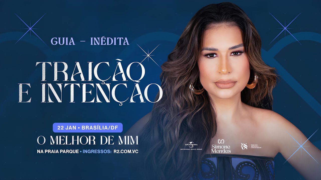 Simone Mendes - TRAIÇÃO E INTENÇÃO | Guia DVD 'O Melhor de Mim'