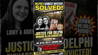 "Delphi’s Darkest Mystery Solved: Justice for Abby and Libby 👣⚖️"