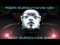 (BEST EURODANCE 2019)  RODRI EUROMANIAKO MIX 2019