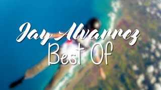 Jay Alvarrez 🌴 Best Of