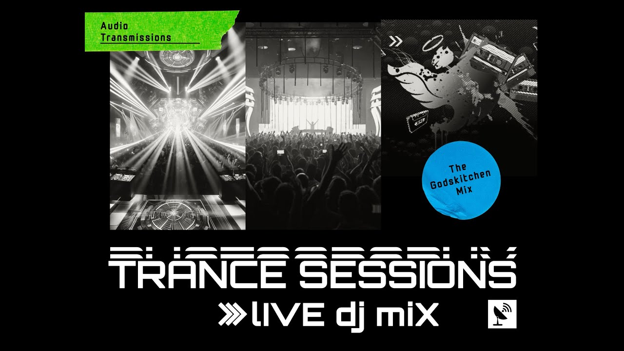 Trance Sessions | The Godskitchen Mix