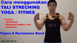 Cara Menggunakan Tali Streching Yoga / Fitness - Figure 8 Resistance Band Workout screenshot 4