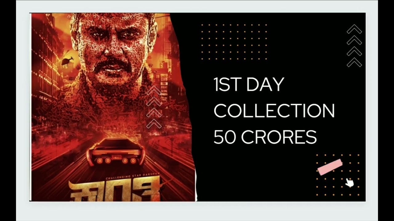 Kranti Movie 1St day collection Dboss darashn challenging star