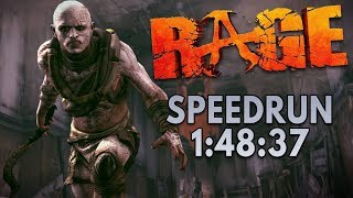 RAGE Speedrun in 1:48:37