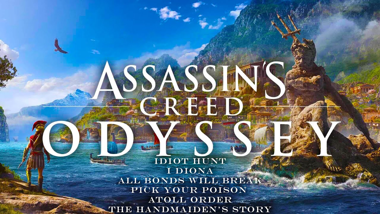 Assassin’s Creed Odyssey Part 43 | Idiot Hunt | I diona | All Bonds Will Break | Pick Your Poison