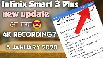 Infinix Smart 3 plus New Update आ गया 5 January 2020 Security patch Level