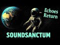 SoundSanctum - Cognitive Drift - Part 3 -Echoes Return (with Lyrics)