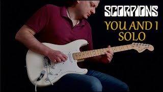 Scorpions - You and I (Epic Jam Full Version Solo Cover)