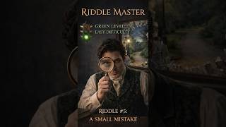 Riddle #5: A Small Mistake 🕵️♂️